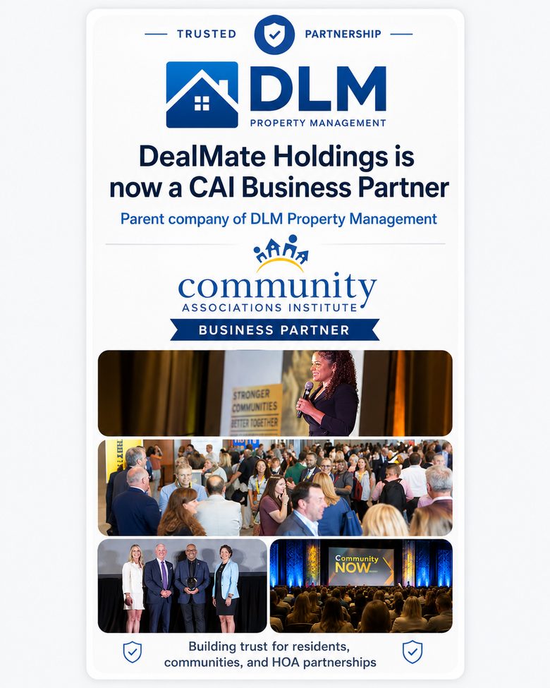 DealMate Holdings, parent company of DLM Property Management, is now a Community Associations Institute Business Partner